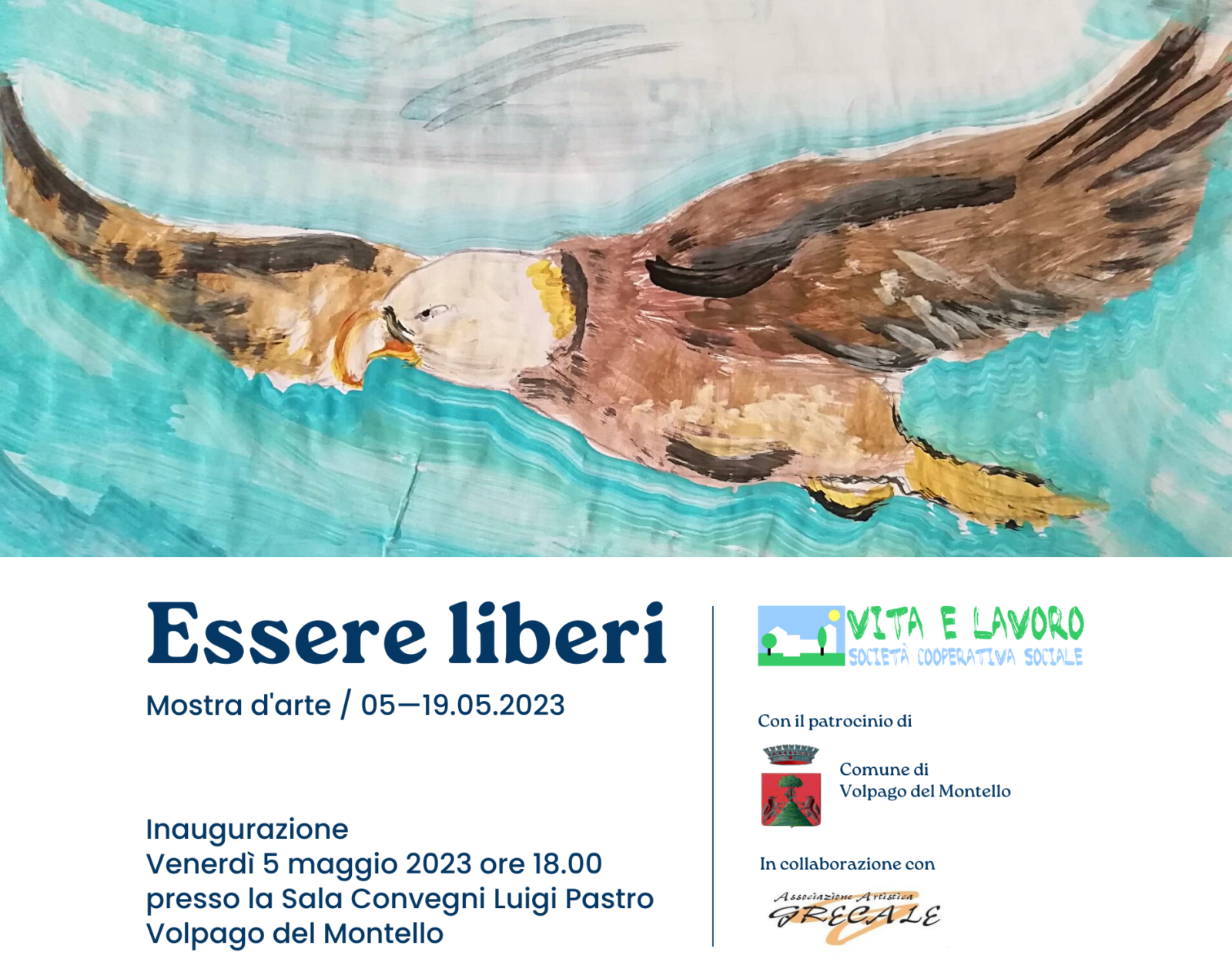 Essere liberi: Mostra d’arte 05—19.05.2023